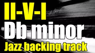 II-V-I Jazz Backing Track In Db minor