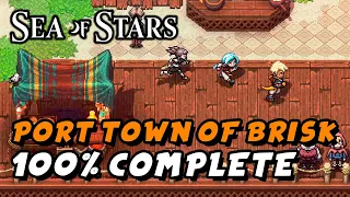 Sea Of Stars - Port Town Of Brisk 100% Guide (All Chests, Rainbow Conches Etc...)
