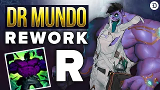 Dr. Mundo Ultimate Ability Rework - Maximum Dosage - League of Legends
