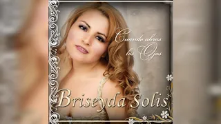 Briseyda Solis - Cuando Abras Los Ojos (Video Lyrics)