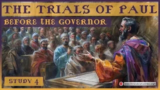 The Trials of paul #4 'Before the Governor'