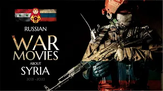 NEW RUSSIAN MILITARY FILMS ABOUT SYRIA | Popular Russia