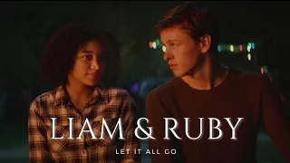 Liam & Ruby | Let it all go