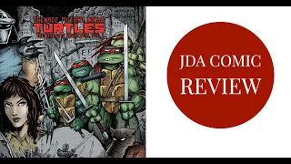 Teenage Mutant Ninja Turtles Ultimate Collection Volume 1 Review