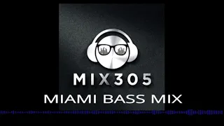 Miami Bass & Booty DJ Mix