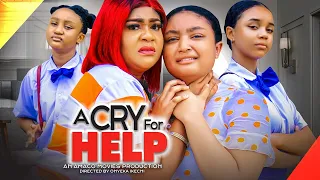 A cry for help Nollywood movie season 1  (Chidinma, Chinenye, and Chisom Oguike ). trending movies