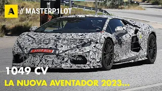 Lamborghini Aventador 2023 | Avrà 1049 CV (MILLEQUARANTANOVE) e peserà...