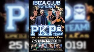 Knassix @ Ibiza Gwiździny (25.05.2019) # PKP TEAM