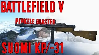 Suomi KP/-31 Specialization Breakdown & Gameplay - Battlefield V
