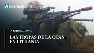 Las duras maniobras militares para poner a prueba a las tropas de la OTAN en Lituania