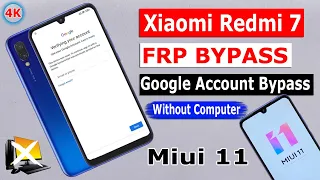 Redmi 7 FRP Bypass Without Pc | Rm Solution | Redmi 7 Miui 11 FRP Unlock & Google Account Bypass