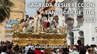SAGRADA RESURRECCION | SANLUCAR DE BARRAMEDA 2023