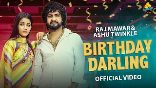 Birthday Darling (Official Video) | Biru Kataria | Raj Mawar | Ashu Twinkle| New Haryanvi Songs 2023