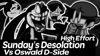 Sunday's Desolation - Vs Oswald D-Side High Effort | Friday Night Funkin'