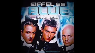 Eiffel 65 - blue da ba de (prod. lkNeoN REMIX)