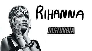 Rihanna - Disturbia (Extended)