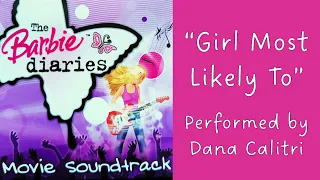 Girl Most Likely To | The Barbie Diaries Soundtrack