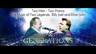 Piano Men: Generations - Two Men, Two Pianos, and the Music of Billy Joel and Elton John!