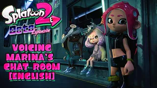 Voicing Marina's Chat Room in Splatoon 2 | Octo Expansion Chat Logs (Re-Translated)