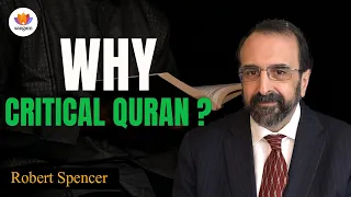 Why Critical Quran? | Robert Spencer | #sangamtalks