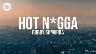 Bobby Shmurda - Hot N*gga (Lyrics) (432Hz)