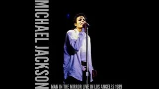 Michael Jackson - Man In The Mirror (Live in Los Angeles 1989) [Audio]