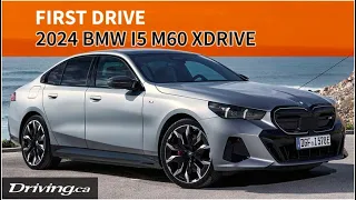 2024 BMW i5 M60 xDrive sets new benchmark for luxury sport EV sedans | Driving.ca