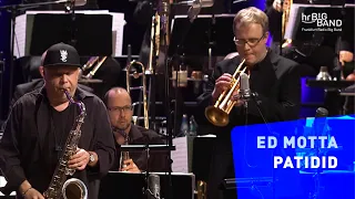 Ed Motta: "PATIDID" | Frankfurt Radio Big Band | Jazz | Soul