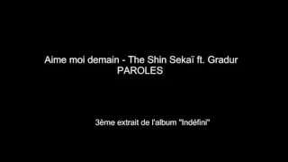 Aime moi demain ,paroles the shine sekaï