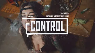 Zoe Wees - Control (Suprafive & Bentley Grey Remix) [2023]