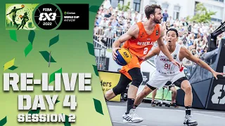 RE-LIVE |  Crelan FIBA 3x3 WORLD CUP 2022 | Day 4/Session 2