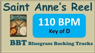 Saint Anne's Reel 110 BPM bluegrass backing track