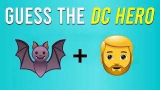 Can You Guess the DC Character by Emoji? Emoji Quiz
