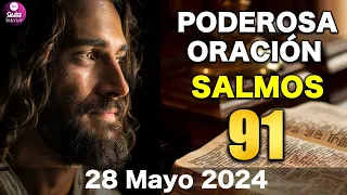 SALMO 91: La Oracion más poderosas de la Biblia | ORACIÓN DE LA MAÑANA | BIBLIA