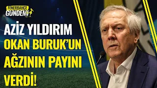 Fenerbahçe Başkanı Aziz Yıldırım'dan Okan Buruk'a Sert Sözler! #fenerbahce