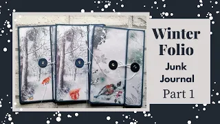 Winter Folio Junk Journal - Part 1 -  using the Winters Magic kit by Lorna at Taylor Made Journals