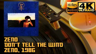 Zeno - Don't Tell The Wind (Zeno), 1986, Vinyl video 4K, 24bit/96kHz
