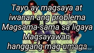 TAYO'Y MAGSAYAWAN | LYRICS | VST and co.