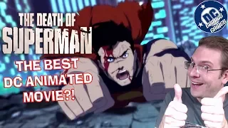 Death of Superman Review! THE BEST DC ANIMATED MOVIE?!