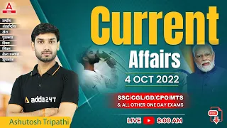 4 Oct | Current Affairs 2022 | Daily Current Affairs 2022 News Analysis By Ashutosh Tripathi