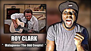 FIRST TIME HEARING! Roy Clark - Malaguena (The Odd Couple) REACTION