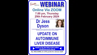 Update on Autoimmune Liver Disease - Dr Jess Dyson