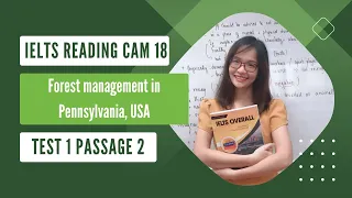 Giải IELTS Reading Cambridge 18 Test 1| Passage 2: Forest management in Pennsylvania, USA