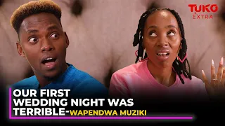 Wapendwa Muziki shares intimate details about their first night as a  virgin couple| Tuko Extra