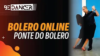 Aula de Dança | PONTE DO BOLERO | Curso online