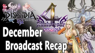 4th Year Anniversary Breakdown / December Broadcast Recap - Dissidia Final Fantasy NT / Arcade