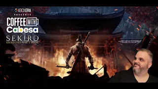 Sekiro on Series X Day 1 (in full) & more | Live | #CoffeeWithCabesa