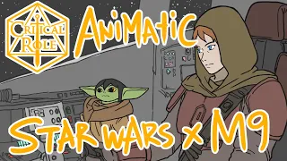 Critical Role Animatic: Star Wars X Mighty Nein