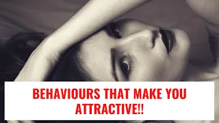 5 Behaviors That Attract People The Most! How to Be More Attractive! How to attract people!!