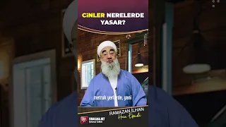 Cinler Nerede Yaşar? - Ramazan İlhan Hoca Efendi @ismailaganet